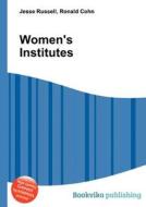 Women\'s Institutes edito da Book On Demand Ltd.