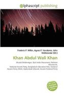 Khan Abdul Wali Khan edito da Alphascript Publishing