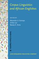 Corpus Linguistics and African Englishes edito da John Benjamins Publishing Co