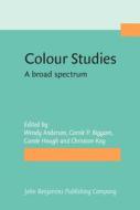 Colour Studies edito da John Benjamins Publishing Co