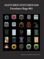 Glitchen Stitchen 018 Furniture Bags 001 di Wetdryvac edito da Blurb