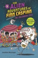 The Alien Adventures of Finn Caspian #3: The Uncommon Cold di Jonathan Messinger edito da HARPERCOLLINS