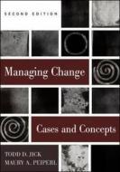 Managing Change di Todd Jick, Maury A. Peiperl edito da Mcgraw-hill Education - Europe