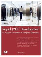 Rapid J2EE (TM) Development di Alan Monnox edito da Pearson Education (US)