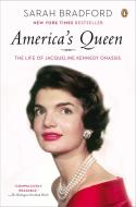 America's Queen: The Life of Jacqueline Kennedy Onassis di Sarah Bradford edito da PENGUIN GROUP