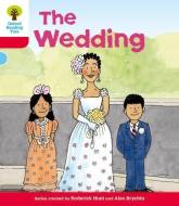 Oxford Reading Tree: Level 4: More Stories A: The Wedding di Roderick Hunt edito da Oxford University Press