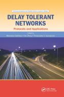 Delay Tolerant Networks edito da Taylor & Francis Ltd