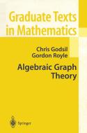 Algebraic Graph Theory di Chris Godsil, Gordon F. Royle edito da Springer New York