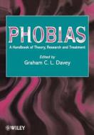 Phobias di Davey edito da John Wiley & Sons