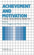 Achievement and Motivation edito da Cambridge University Press