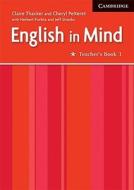 English In Mind 1 Teacher\'s Book Middle Eastern Edition di Claire Thacker, Cheryl Pelteret edito da Cambridge University Press