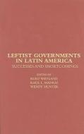 Leftist Governments in Latin America di Kurt Weyland edito da Cambridge University Press