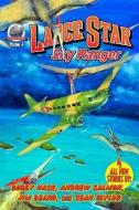 Lance Star-Sky Ranger Volume 4 di Bobby Nash, Andrew Salmon, Jim Beard edito da CAPITOL CHRISTIAN DISTRIBUTION