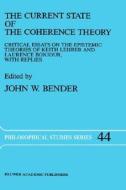 The Current State of the Coherence Theory edito da Springer Netherlands
