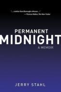 Permanent Midnight di Jerry Stahl edito da Process