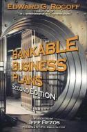 Bankable Business Plans di Edward G. Rogoff edito da ROWHOUSE PUB