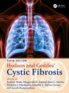 Hodson And Geddes' Cystic Fibrosis edito da Taylor & Francis Ltd