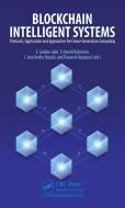 Blockchain Intelligent Systems edito da Taylor & Francis Ltd