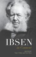 Ibsen in Context edito da Cambridge University Press
