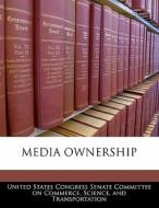 Media Ownership edito da Bibliogov