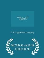 Tolet - Scholar's Choice Edition edito da Scholar's Choice