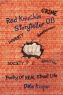 Red Knuckle Storyteller di Dale Kruper edito da Xlibris Corporation