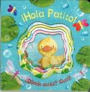 Hola Patito di Parragon edito da Parragon