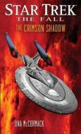 The Fall: The Crimson Shadow di Una Mccormack edito da POCKET BOOKS