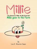 Millie di Lois E Wooster Gopin edito da Xlibris