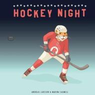 Hockey Night di Andreas Larsson edito da Createspace
