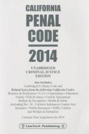 California Penal Code: Unabridged Criminal Justice Edition edito da Lawtech Publishing Co. Ltd