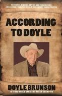 According to Doyle di Doyle Brunson edito da CARDOZA PUB