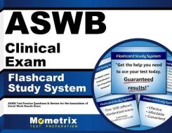 Aswb Clinical Exam Flashcard Study System: Aswb Test Practice Questions and Review for the Association of Social Work Boards Exam di Exam Secrets Test Prep Team Aswb edito da Mometrix Media LLC
