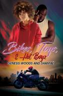 Bikes, Toys, & Hot Boyz di Genesis Woods, Shantae edito da URBAN BOOKS