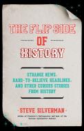 The Flip Side of History di Steve Silverman edito da MANGO