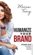 Humanize Your Brand Humanize Your Brand