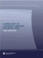 The Directory Of University Libraries In Europe edito da Taylor & Francis Ltd