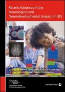 Recent Advances In The Neurological And Neurodevelopmental Impact Of HIV di Amina Abubakar, Kirsten A. Donald edito da Mac Keith Press