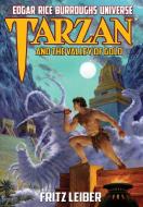 Tarzan and the Valley of Gold di Fritz Leiber edito da Edgar Rice Burroughs, Inc.
