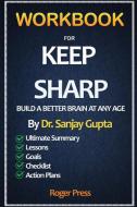 Workbook For Keep Sharp di Roger Press edito da Roger Press