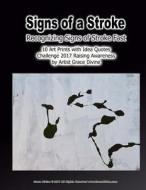 SIGNS OF A STROKE RECOGNIZING SIGNS OF di GRACE DIVINE edito da LIGHTNING SOURCE UK LTD