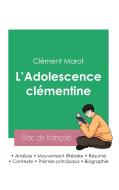 Réussir son Bac de français 2023 : Analyse de L'Adolescence clémentine de Clément Marot di Clément Marot edito da Bac de français