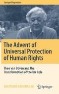 The Advent of Universal Protection of Human Rights di Bertrand Ramcharan edito da Springer-Verlag GmbH