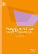 Pedagogy of the Clown di Sean McCusker edito da Springer International Publishing