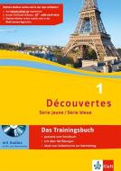 Découvertes Série jaune und bleue 1. Das Trainingsbuch edito da Klett Ernst /Schulbuch
