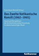 Das Zweite Vatikanische Konzil (1962-1965) edito da Kohlhammer W.