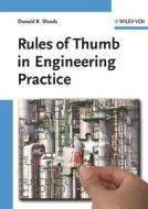 Rules of Thumb in Engineering Practice di D.R. Woods edito da Wiley VCH Verlag GmbH