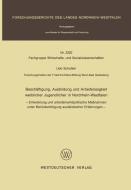 Beschäftigung, Ausbildung und Arbeitslosigkeit weiblicher Jugendlicher in Nordrhein-Westfalen di Udo Scholten edito da VS Verlag für Sozialwissenschaften