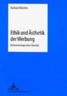 Ethik und Ästhetik der Werbung di Barbara Könches edito da Lang, Peter GmbH