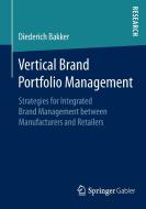 Vertical Brand Portfolio Management di Diederich Bakker edito da Gabler, Betriebswirt.-Vlg